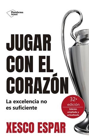 JUGAR CON EL CORAZÓN | 9788410079755 | ESPAR, XESCO