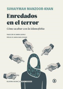 ENREDADOS EN EL TERROR | 9788419160706 | SUHAIYMAH MANZOOR-KHAN | Llibreria L'Illa - Llibreria Online de Mollet - Comprar llibres online