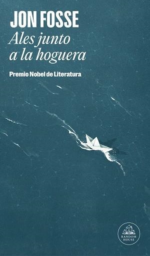 ALES JUNTO A LA HOGUERA | 9788439743835 | FOSSE, JON | Llibreria L'Illa - Llibreria Online de Mollet - Comprar llibres online