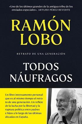 TODOS NÁUFRAGOS | 9788466376075 | LOBO, RAMÓN | Llibreria L'Illa - Llibreria Online de Mollet - Comprar llibres online