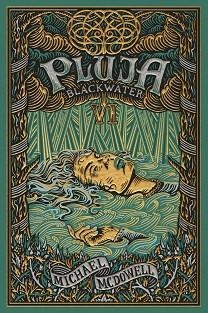 BLACKWATER VI. PLUJA | 9788419654755 | MCDOWELL, MICHAEL | Llibreria L'Illa - Llibreria Online de Mollet - Comprar llibres online