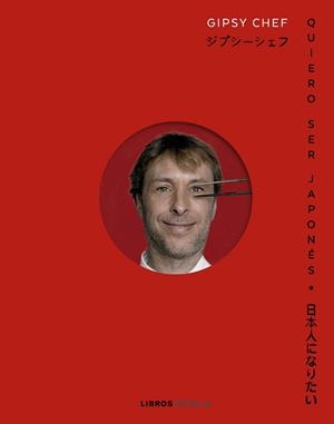 QUIERO SER JAPONÉS | 9788448040987 | ALBUERNE, PABLO | Llibreria L'Illa - Llibreria Online de Mollet - Comprar llibres online