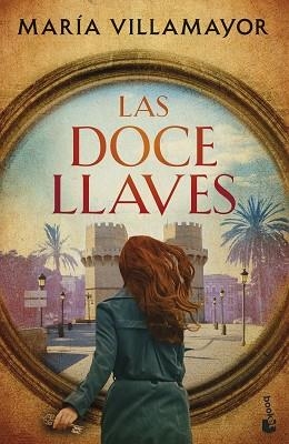DOCE LLAVES, LAS | 9788408286141 | VILLAMAYOR, MARÍA | Llibreria L'Illa - Llibreria Online de Mollet - Comprar llibres online