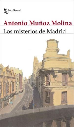 MISTERIOS DE MADRID, LOS | 9788432243462 | MUÑOZ MOLINA, ANTONIO | Llibreria L'Illa - Llibreria Online de Mollet - Comprar llibres online