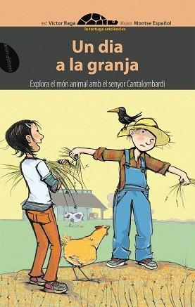 DIA A LA GRANJA, UN | 9788496726475 | RAGA, VÍCTOR / ESPAÑOL, MONTSE
