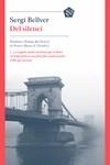 DEL SILENCI | 9788412356458 | BELLVER, SERGI | Llibreria L'Illa - Llibreria Online de Mollet - Comprar llibres online
