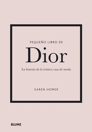 PEQUEÑO LIBRO DE DIOR | 9788418725708 | HOMER, KAREN | Llibreria L'Illa - Llibreria Online de Mollet - Comprar llibres online