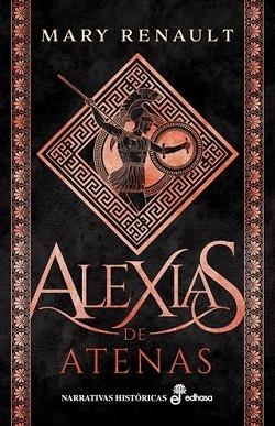 ALEXIAS DE ATENAS | 9788435064309 | RENAULT, MARY | Llibreria L'Illa - Llibreria Online de Mollet - Comprar llibres online