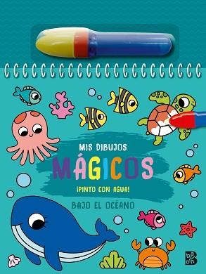 PINTO CON AGUA-BAJO EL OCÉANO | 9789403236223 | BALLON | Llibreria L'Illa - Llibreria Online de Mollet - Comprar llibres online