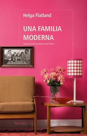 FAMILIA MODERNA, UNA | 9788410200364 | FLATLAND, HELGA | Llibreria L'Illa - Llibreria Online de Mollet - Comprar llibres online