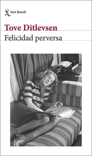 FELICIDAD PERVERSA | 9788432243400 | DITLEVSEN, TOVE | Llibreria L'Illa - Llibreria Online de Mollet - Comprar llibres online