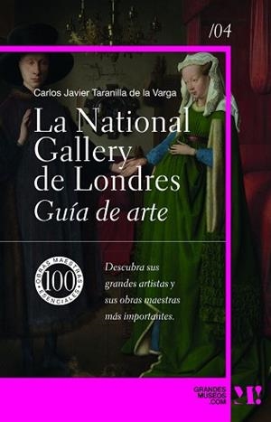 NATIONAL GALLERY. GUÍA DE ARTE | 9788418943645 | TARANILLA DE LA VARGA, CARLOS JAVIER