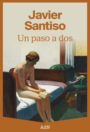 PASO A DOS, UN | 9788410138261 | SANTISO, JAVIER | Llibreria L'Illa - Llibreria Online de Mollet - Comprar llibres online