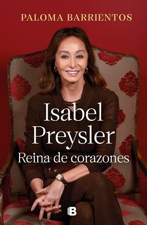 ISABEL PREYSLER REINA DE CORAZONES  | 9788466678032 | BARRIENTOS, PALOMA | Llibreria L'Illa - Llibreria Online de Mollet - Comprar llibres online