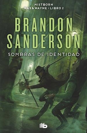 SOMBRAS DE IDENTIDAD | 9788413149578 | SANDERSON, BRANDON