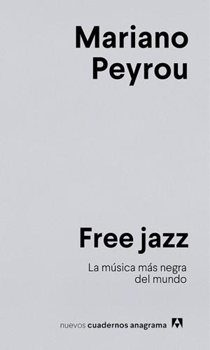 FREE JAZZ | 9788433924278 | PEYROU, MARIANO