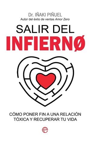 SALIR DEL INFIERNO | 9788413848471 | PIÑUEL, IÑAKI | Llibreria L'Illa - Llibreria Online de Mollet - Comprar llibres online
