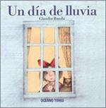 DIA DE LLUVIA, UN | 9786074000153 | RUEDA, CLAUDIA | Llibreria L'Illa - Llibreria Online de Mollet - Comprar llibres online