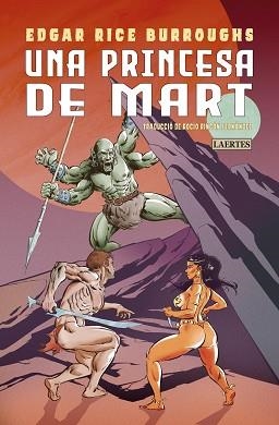 PRINCESA DE MART, UNA | 9788419676450 | BURROUGHS, EDGAR RICE | Llibreria L'Illa - Llibreria Online de Mollet - Comprar llibres online