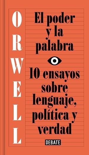 PODER Y LA PALABRA, EL | 9788499927817 | ORWELL, GEORGE