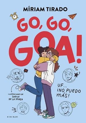 ME LLAMO GOA 4 - GO, GO, GOA! | 9788419910530 | TIRADO, MÍRIAM | Llibreria L'Illa - Llibreria Online de Mollet - Comprar llibres online