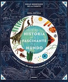 HISTORIA MÁS FASCINANTE DEL MUNDO, LA | 9788427240384 | RODRÍGUEZ DE LA FUENTE, ODILE | Llibreria L'Illa - Llibreria Online de Mollet - Comprar llibres online