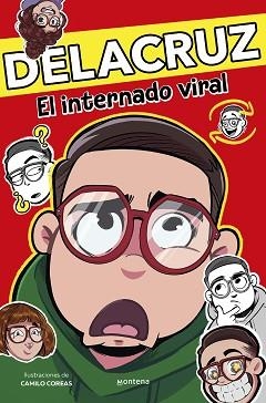DELACRUZ - EL INTERNADO VIRAL | 9788419746740 | DELACRUZ | Llibreria L'Illa - Llibreria Online de Mollet - Comprar llibres online