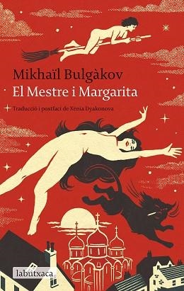 MESTRE I MARGARITA, EL | 9788419971203 | BULGÀKOV, MIKHAÏL | Llibreria L'Illa - Llibreria Online de Mollet - Comprar llibres online