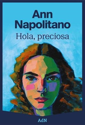 HOLA PRECIOSA | 9788410138100 | NAPOLITANO, ANN | Llibreria L'Illa - Llibreria Online de Mollet - Comprar llibres online