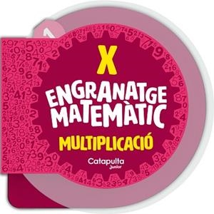 ENGRANATGE MATEMÀTIC LA MULTIPLICACIÓ | 9788419987112 | ELS EDITORS DE CATAPULTA | Llibreria L'Illa - Llibreria Online de Mollet - Comprar llibres online