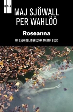 ROSEANNA | 9788498673869 | SJOWALL, MAJ / PER WAHLOO