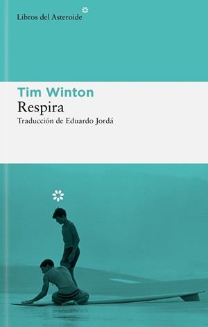 RESPIRA | 9788419089908 | WINTON, TIM | Llibreria L'Illa - Llibreria Online de Mollet - Comprar llibres online