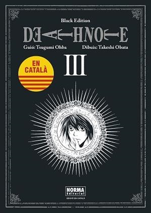 DEATH NOTE BLACK EDITION CATALA 03 | 9788467961478 | OHBA, TSUGUMI/OBATA, TAKESHI | Llibreria L'Illa - Llibreria Online de Mollet - Comprar llibres online