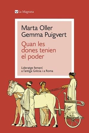 QUAN LES DONES TENIEN EL PODER | 9788419334428 | PUIGVERT, GEMMA/OLLER, MARTA | Llibreria L'Illa - Llibreria Online de Mollet - Comprar llibres online