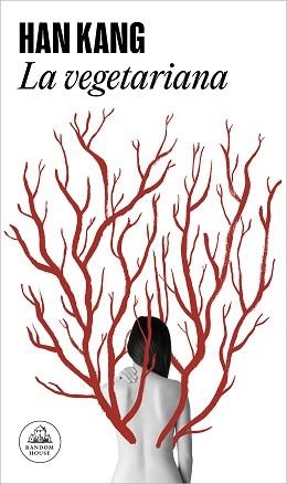 VEGETARIANA, LA | 9788439743897 | KANG, HAN | Llibreria L'Illa - Llibreria Online de Mollet - Comprar llibres online