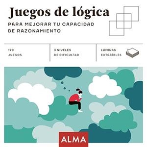 JUEGOS DE LÓGICA PARA MEJORAR TU CAPACIDAD DE RAZONAMIENTO | 9788418008719 | VARIOS AUTORES | Llibreria L'Illa - Llibreria Online de Mollet - Comprar llibres online
