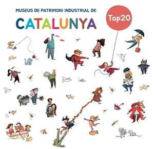 TOP20 MUSEUS DE PATRIMONI INDUSTRIAL DE CATALUNYA | 9788419028853 | MATAS, ROSER | Llibreria L'Illa - Llibreria Online de Mollet - Comprar llibres online