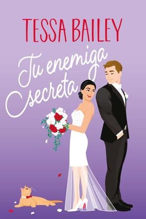 TU ENEMIGA SECRETA | 9788419131652 | BAILEY, TESSA | Llibreria L'Illa - Llibreria Online de Mollet - Comprar llibres online