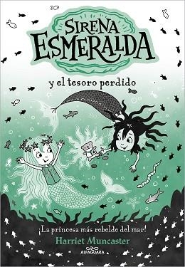 SIRENA ESMERALDA 3 - SIRENA ESMERALDA Y EL TESORO PERDIDO | 9788419688552 | MUNCASTER, HARRIET