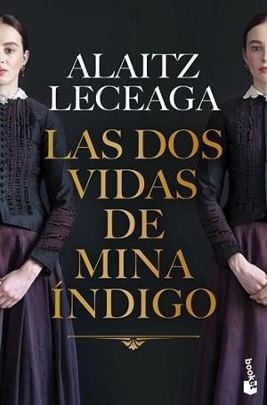 DOS VIDAS DE MINA ÍNDIGO, LAS | 9788408288886 | LECEAGA, ALAITZ | Llibreria L'Illa - Llibreria Online de Mollet - Comprar llibres online