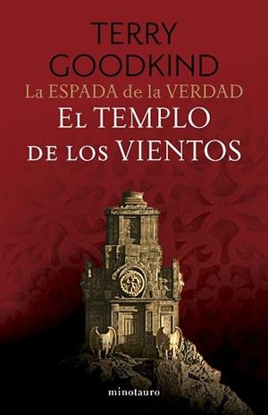 ESPADA DE LA VERDAD Nº 04/17 EL TEMPLO DE LOS VIENTOS | 9788445016534 | GOODKIND, TERRY | Llibreria L'Illa - Llibreria Online de Mollet - Comprar llibres online