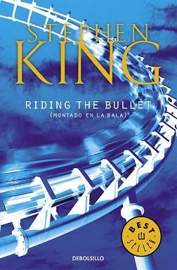RIDING THE BULLET | 9788497938198 | KING, STEPHEN (1947- ) | Llibreria L'Illa - Llibreria Online de Mollet - Comprar llibres online