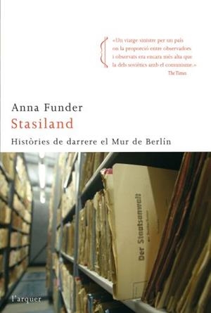 STASILAND | 9788466410199 | FUNDER, ANNA | Llibreria L'Illa - Llibreria Online de Mollet - Comprar llibres online