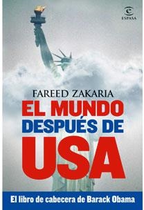 MUNDO DESPUES DE USA, EL | 9788467030983 | ZAKARIA, FAREED | Llibreria L'Illa - Llibreria Online de Mollet - Comprar llibres online