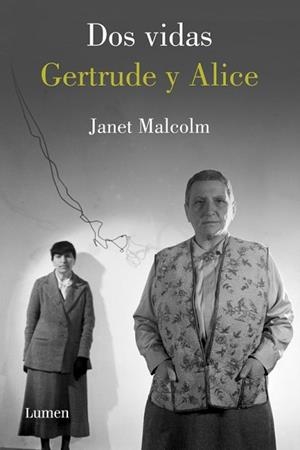 DOS VIDAS GERTRUDE Y ALICE | 9788426417060 | MALCOLM, JANET | Llibreria L'Illa - Llibreria Online de Mollet - Comprar llibres online