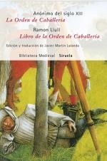ORDEN DE CABALLERIA - LIBRO DE LA ORDEN DE CABALLERIA | 9788498412727 | ANONIMO - RAMON LLUL
