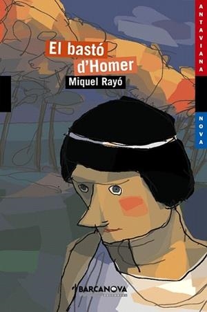 BASTÓ D'HOMER, EL | 9788448924775 | RAYÓ, MIQUEL | Llibreria L'Illa - Llibreria Online de Mollet - Comprar llibres online