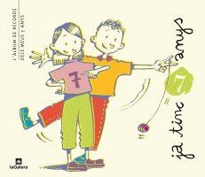 JA TINC 7 ANYS | 9788424631406 | FARRÉ, ÀNGELS | Llibreria L'Illa - Llibreria Online de Mollet - Comprar llibres online