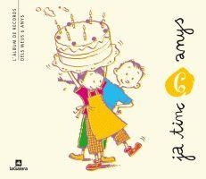 JA TINC 6 ANYS | 9788424631390 | LOSANTOS, CRISTINA | Llibreria L'Illa - Llibreria Online de Mollet - Comprar llibres online