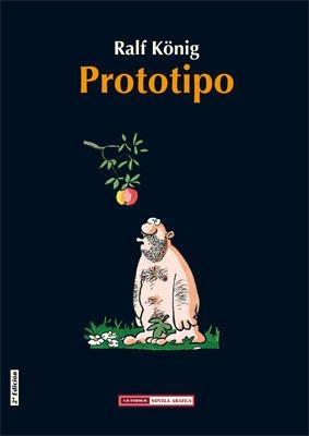 PROTOTIPO (RALF KÖNIG) | 9788478338573 | KÖNING, RALF